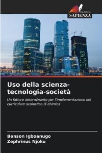 Uso della scienza-tecnologia-società