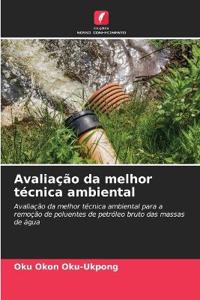 Avaliação da melhor técnica ambiental