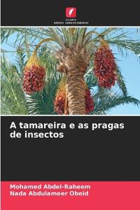 A tamareira e as pragas de insectos