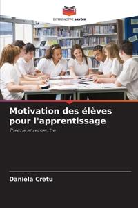 Motivation des élèves pour l'apprentissage