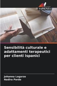 Sensibilità culturale e adattamenti terapeutici per clienti ispanici
