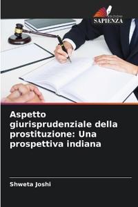 Aspetto giurisprudenziale della prostituzione