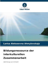 Bildungsressource der interkulturellen Zusammenarbeit