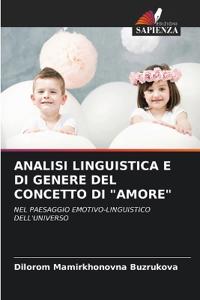 Analisi Linguistica E Di Genere del Concetto Di "Amore"