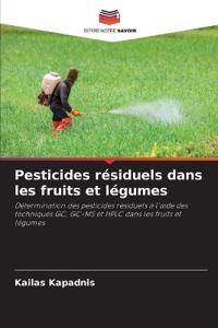 Pesticides résiduels dans les fruits et légumes