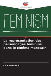 La représentation des personnages féminins dans le cinéma marocain
