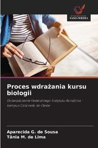 Proces wdrazania kursu biologii