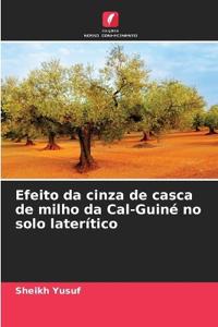 Efeito da cinza de casca de milho da Cal-Guiné no solo laterítico