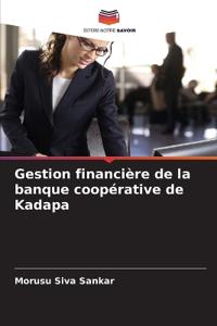 Gestion financière de la banque coopérative de Kadapa