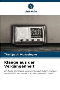 Klänge aus der Vergangenheit