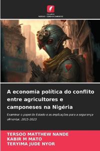 A economia política do conflito entre agricultores e camponeses na Nigéria