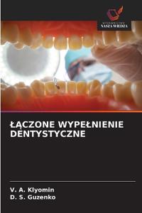 LAczone Wypelnienie Dentystyczne