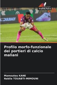 Profilo morfo-funzionale dei portieri di calcio maliani