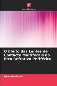 O Efeito das Lentes de Contacto Multifocais no Erro Refrativo Periférico