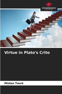 Virtue in Plato's Crito