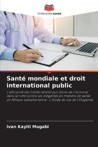 Santé mondiale et droit international public