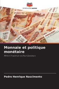 Monnaie et politique monétaire