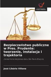 Bezpieczenstwo publiczne w Pres. Prudente