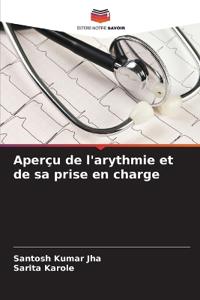 Aperçu de l'arythmie et de sa prise en charge