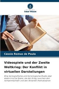 Videospiele und der Zweite Weltkrieg