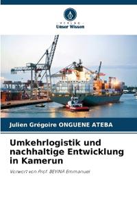 Umkehrlogistik und nachhaltige Entwicklung in Kamerun