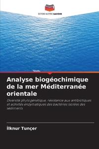 Analyse biogéochimique de la mer Méditerranée orientale