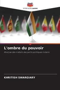 L'ombre du pouvoir