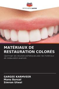 Matériaux de Restauration Colorés