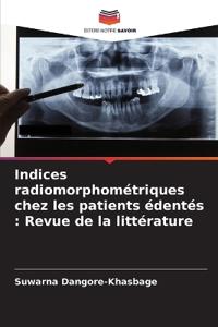 Indices radiomorphométriques chez les patients édentés