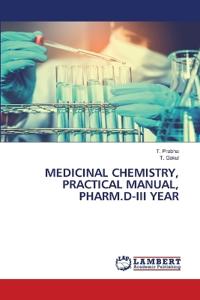 Medicinal Chemistry, Practical Manual, Pharm.D-III Year