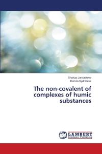Noncovalent complexes of humic substances