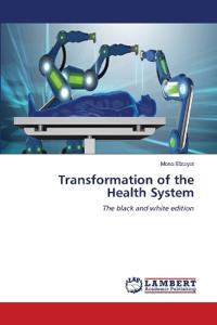 Bokomslag for "Transformation of the Health System"