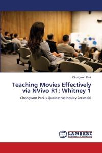 Teaching Movies Effectively via NVivo R1