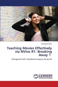 Teaching Movies Effectively via NVivo R1