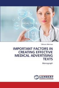 Important Factors in Creating Effective Medical Advertising Texts