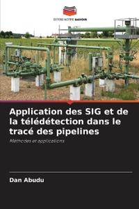 Application des SIG et de la télédétection dans le tracé des pipelines
