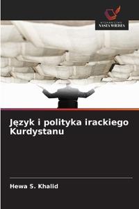 Jezyk i polityka irackiego Kurdystanu