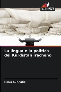 La lingua e la politica del Kurdistan iracheno