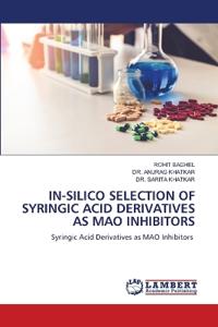 In-Silico Selection of Syringic Acid Derivatives as Mao Inhibitors