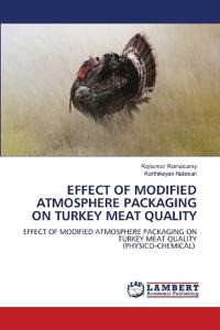 Bokomslag for "Effect of Modified Atmosphere Packaging on Turkey Meat Quality"