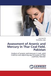 Assessment of Arsenic and Mercury in Thar Coal Field, Pakistan