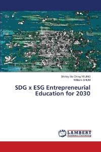 SDG x ESG Entrepreneurial Education for 2030