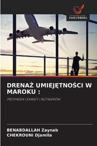 DrenaZ UmiejEtnoSci W Maroku