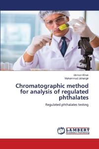 Chromatographic method for analysis of regulated phthalates