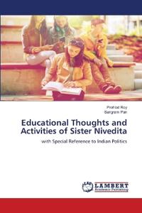 Educational Thoughts and Activities of Sister Nivedita