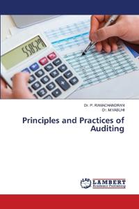 Principles and Practices of Auditing