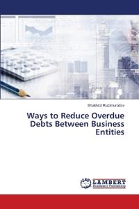 Ways to Reduce Overdue Debts Between Business Entities