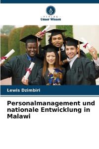 Personalmanagement und nationale Entwicklung in Malawi