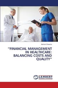 "Financial Management in Healthcare