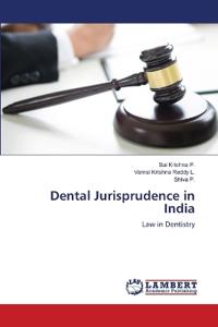 Dental Jurisprudence in India